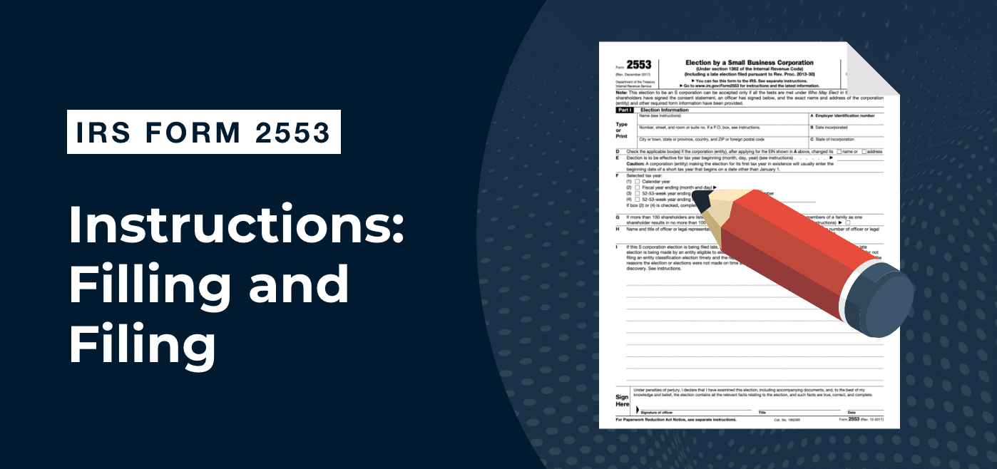 IRS Form 2553 Instructions For Filing Financial Cents