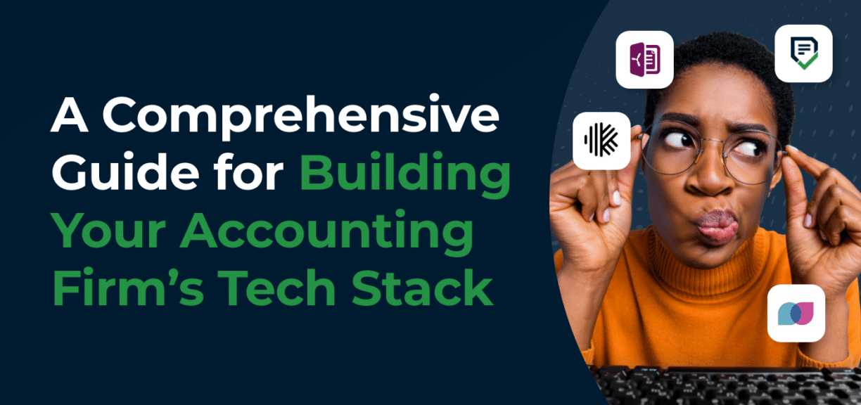 guide for building your accounting firm's tech stack