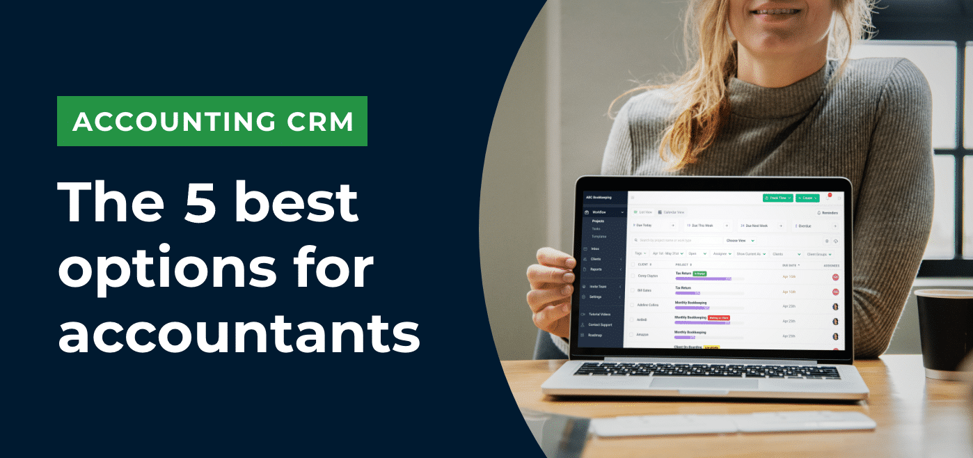 The 5 Best CRMs for Accounting Firms