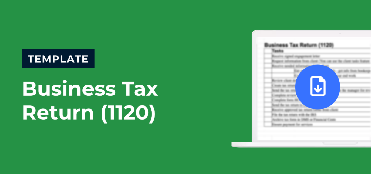 1120 Business Tax Return Checklist Template