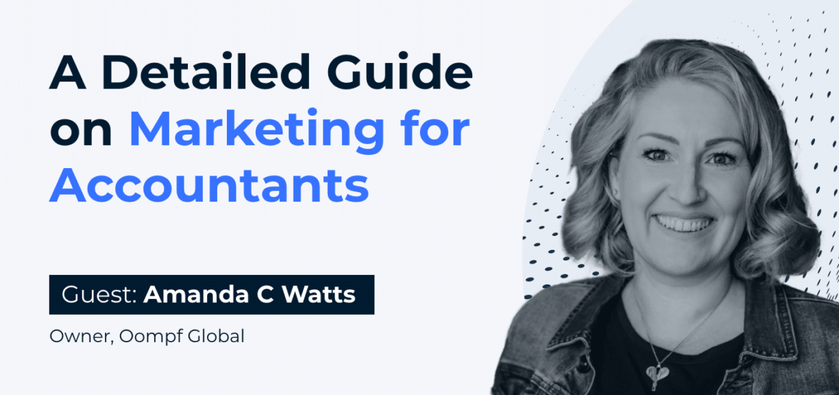 A Detailed Guide on Marketing for Accountants - Amanda C Watts