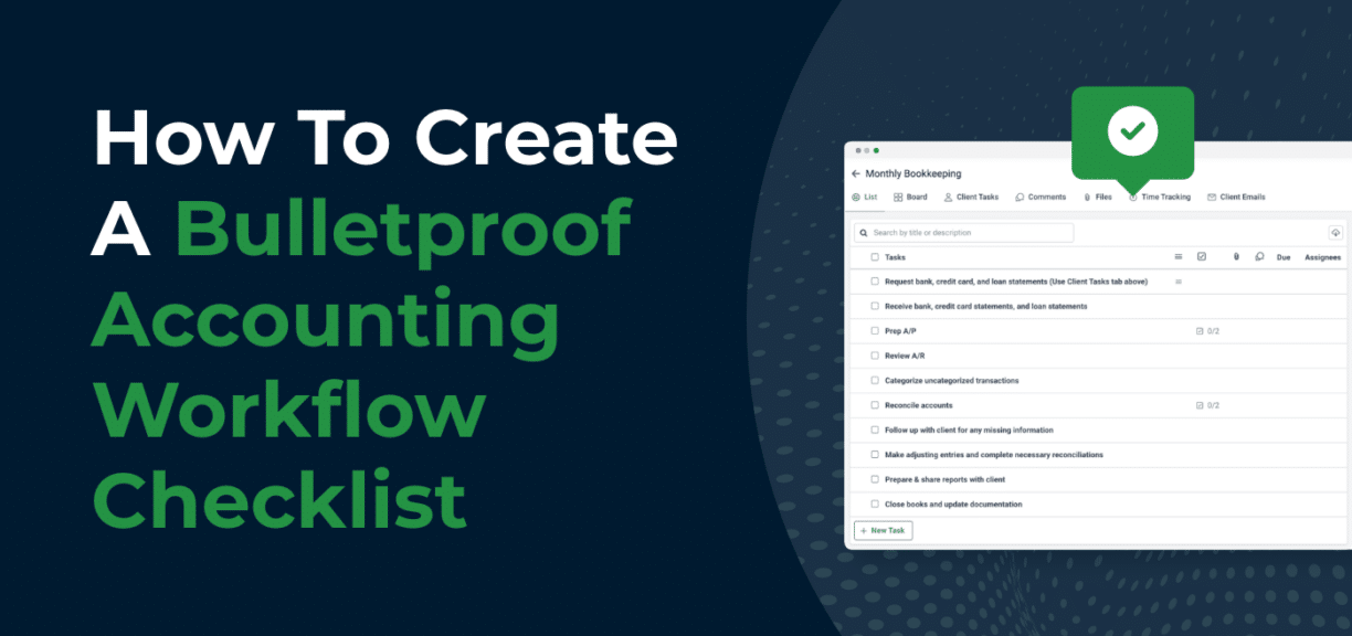 How To Create A Bulletproof Accounting Workflow Checklist