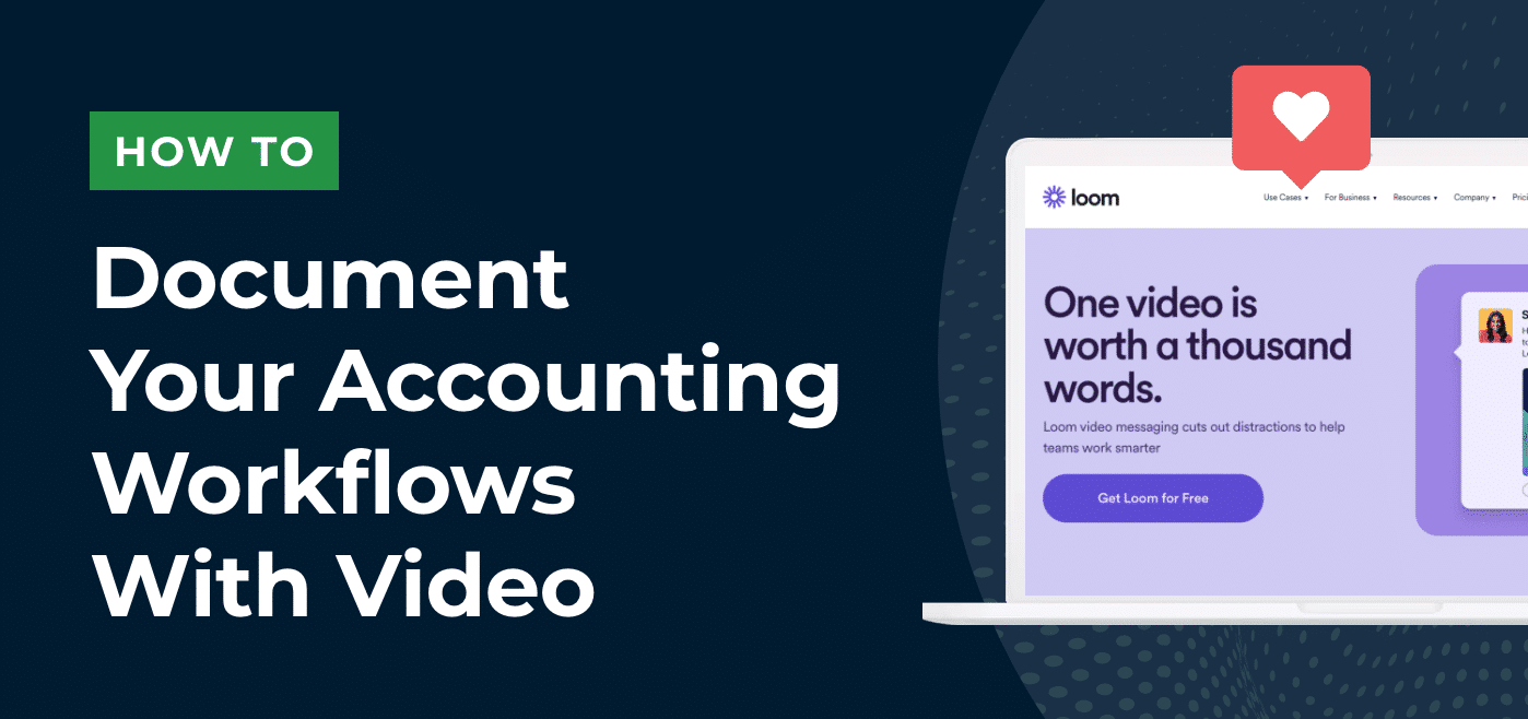 How to Document Your Accounting Workflows with Video - Financial Cents