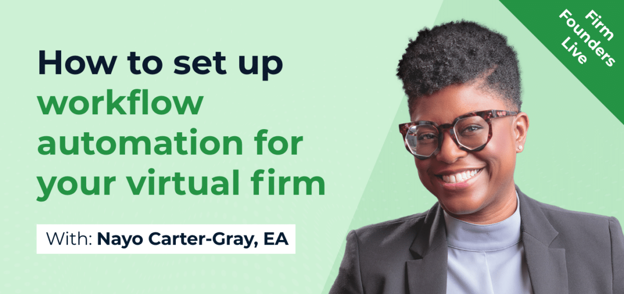 How to set up workflow automation for your virtual firm - Nayo Carter-Gray