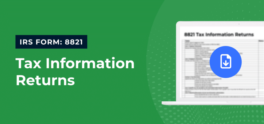 IRS Form 8821 Tax Information Returns Checklist Template - Financial Cents