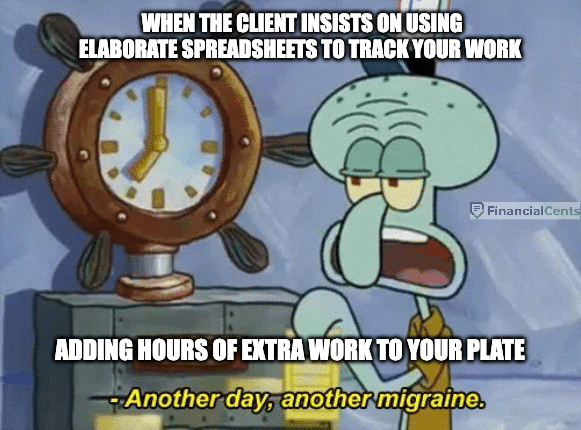 meme of billing clients who insist on using spreadsheet to track work