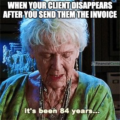 billing meme - clients that disappear after sending them invoice