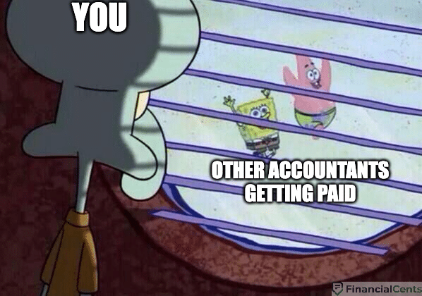 billing memes - watching other accountants get paid. Spongebob meme