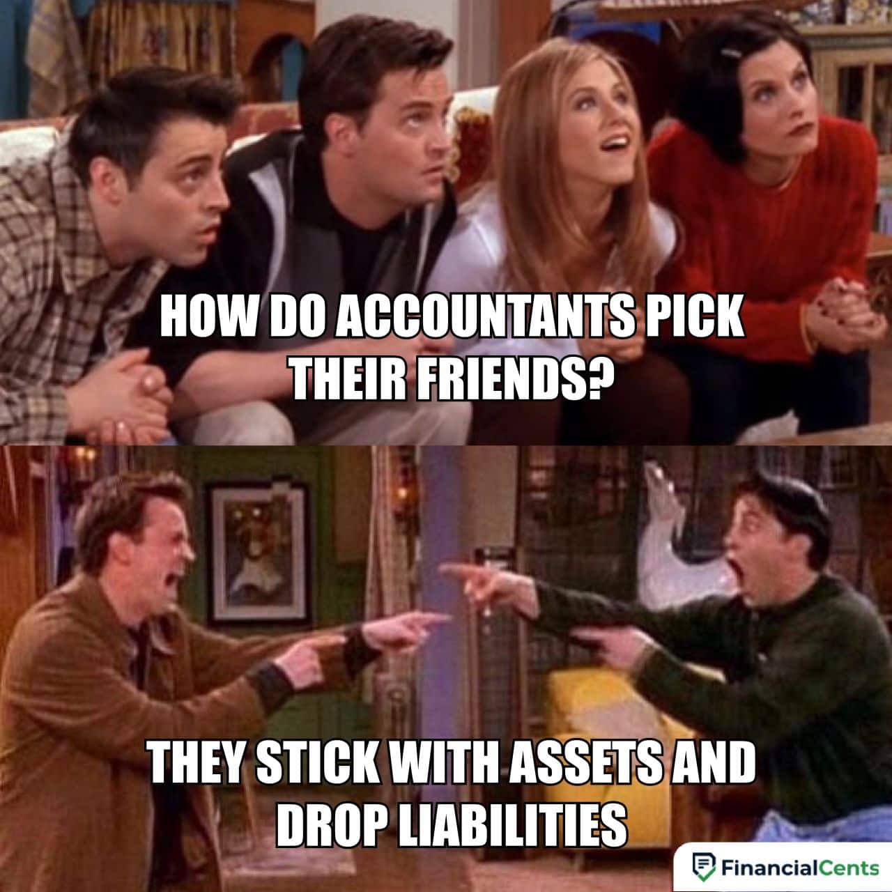 how accountants pick their friends meme