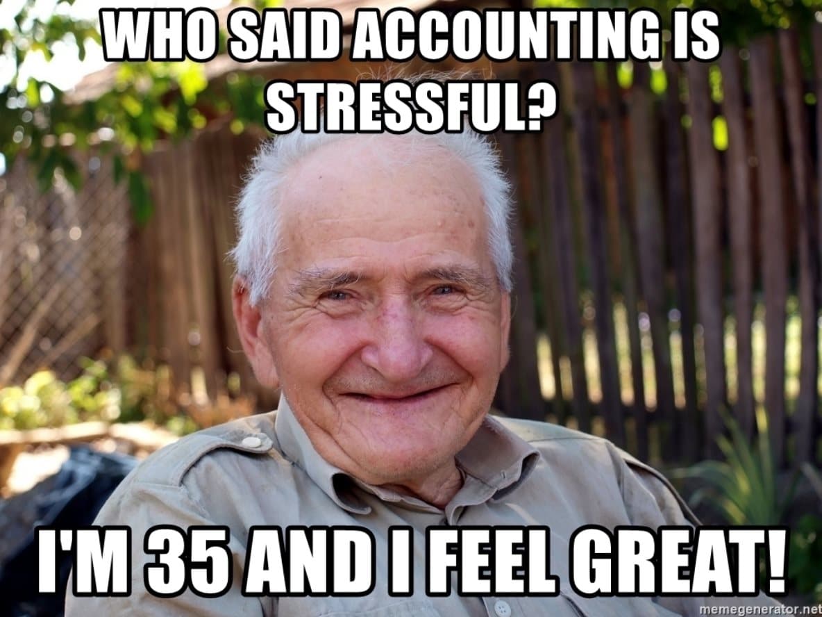 accounting meme - looking old at 35