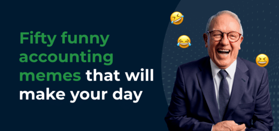 50 Funny Accounting Memes that Will Make Your Day