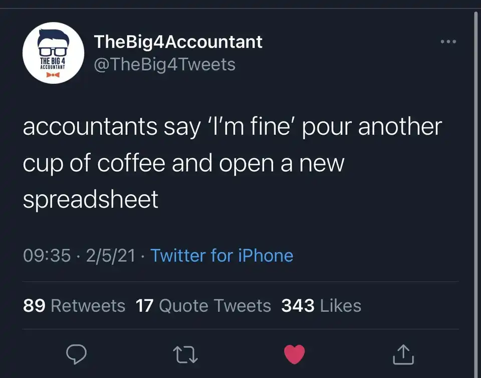 accounting meme - after accountant says I am fine