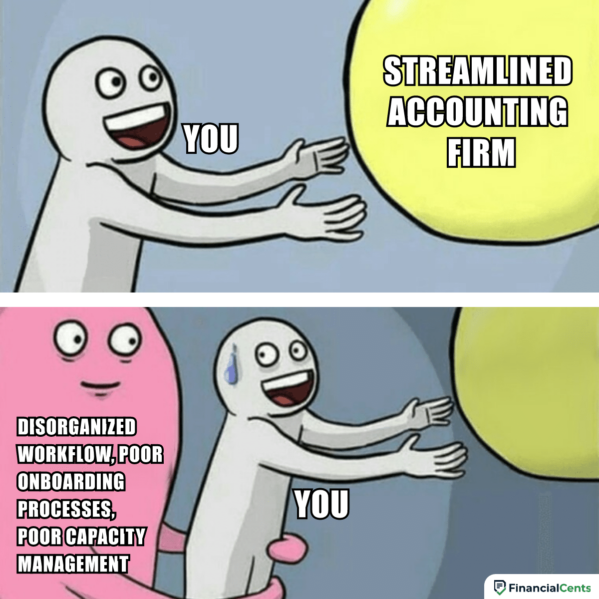 memes for accounting firms owners trying to streamline their firms