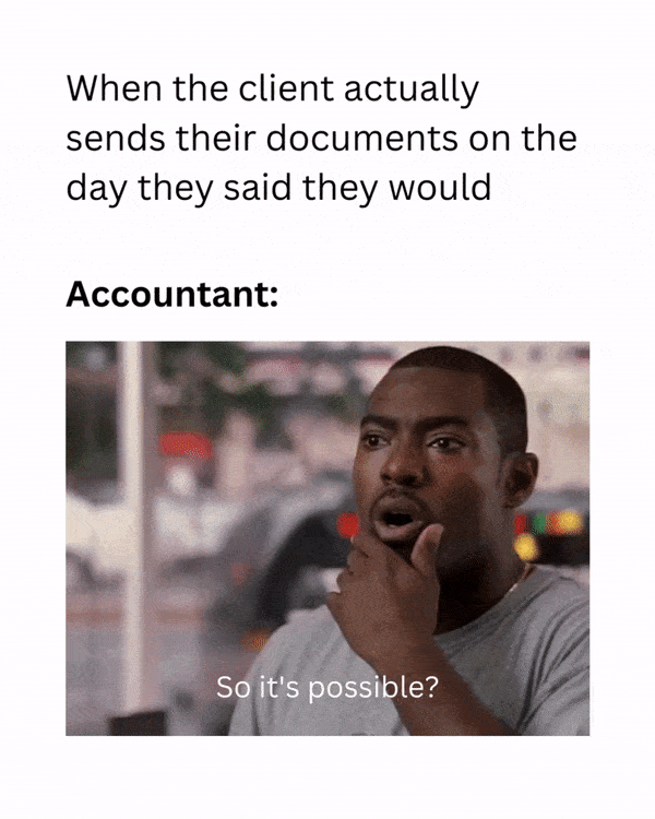 accounting memes - feeling of shock when client sends documents on time