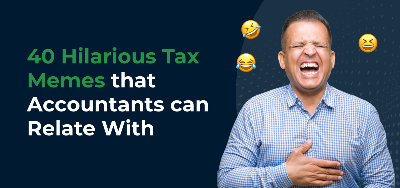 20 Funny Memes That Will Make Any Accountant Laugh