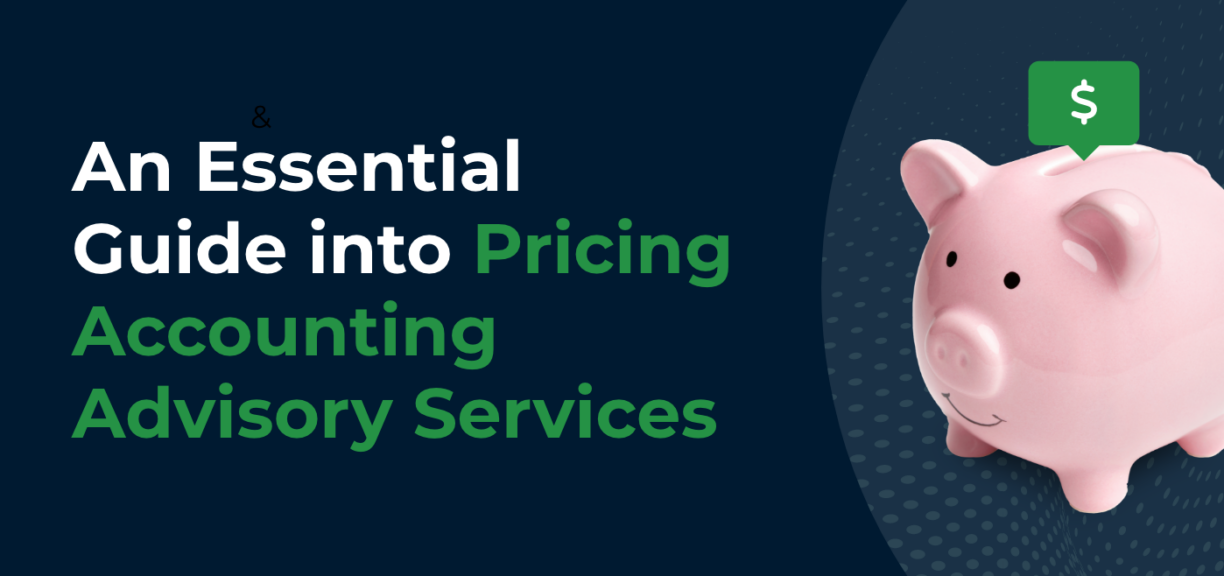 cover image for an essential guide into pricing for accounting advisory services