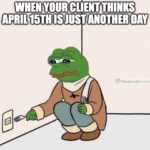 tax memes - April 15 for accountants