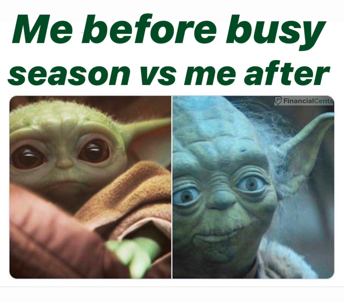 tax memes - before vs after busy season meme