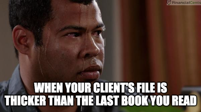 tax memes - client's file is thicker than the last book you read