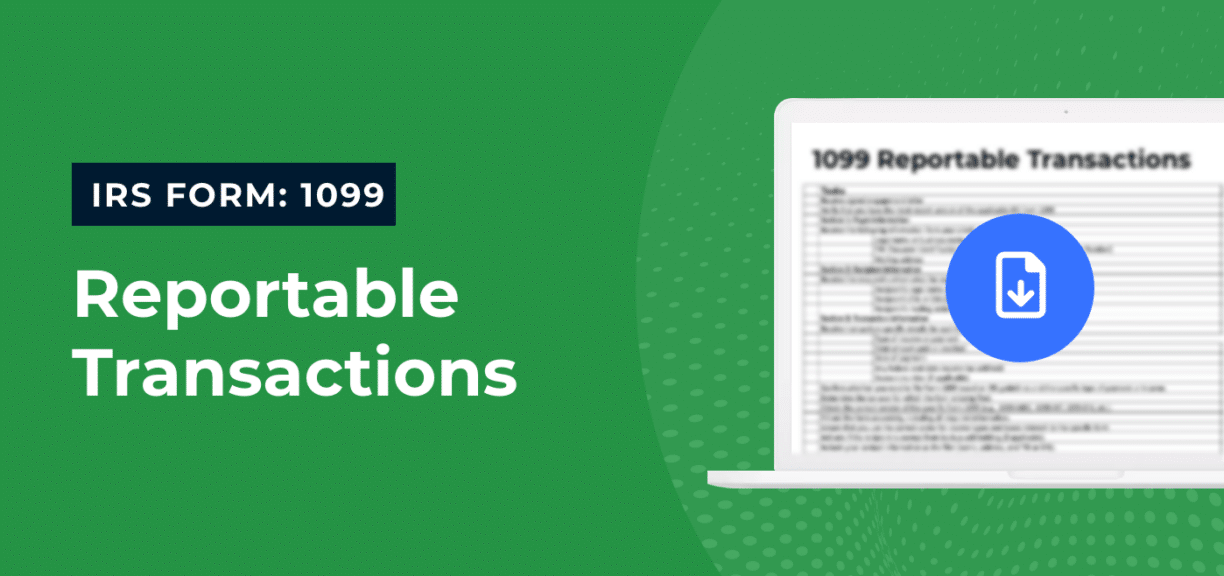 IRS form 1099 reportable transaction checklist template