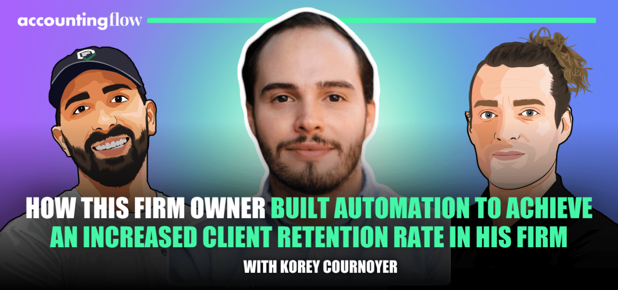 How this firm owner built automation to achieve an increased client retention rate in his firm