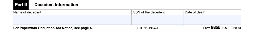 from 8855 part ii decedent information