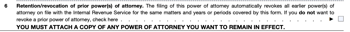 instruction for retaining or revoking prior power(s) of attorney - line 6