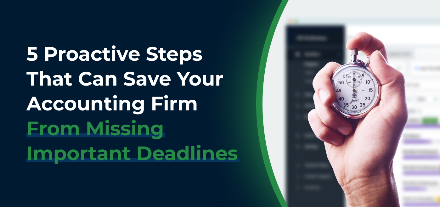 cover image for How to Save Your Accounting Firm From Missing Important Deadlines in 5 Steps