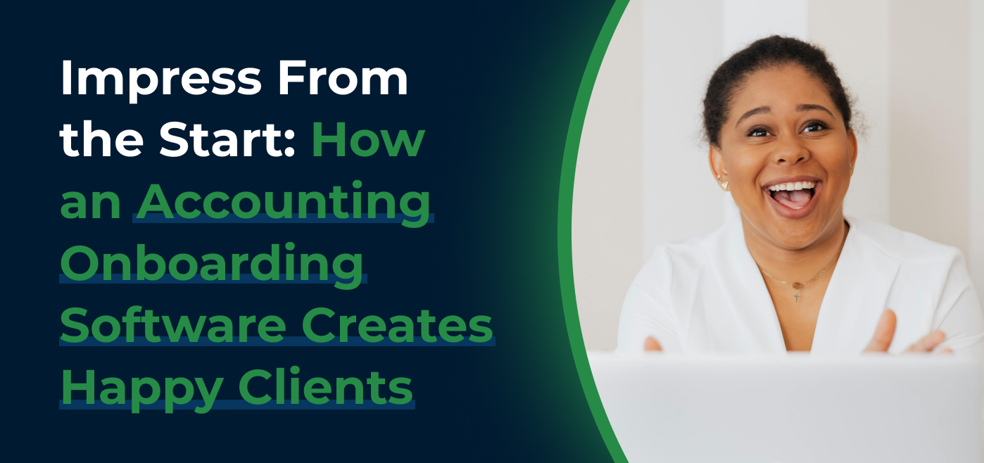 cover image for how an accounting client onboarding software creates happy clients