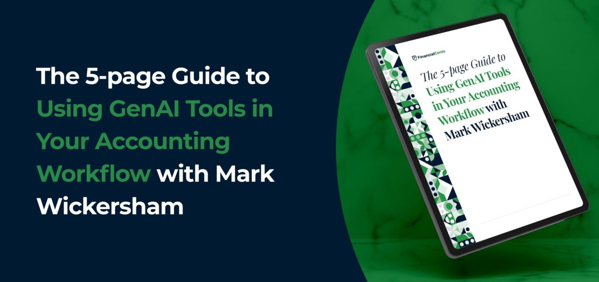 cover image for The 5-Page Guide to Using GenAI Tools in Your Accounting Workflow with Mark Wickersham