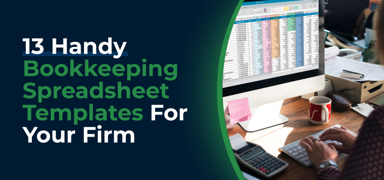 blog cover image for 13 Handy Bookkeeping Spreadsheet Templates For Your Firm