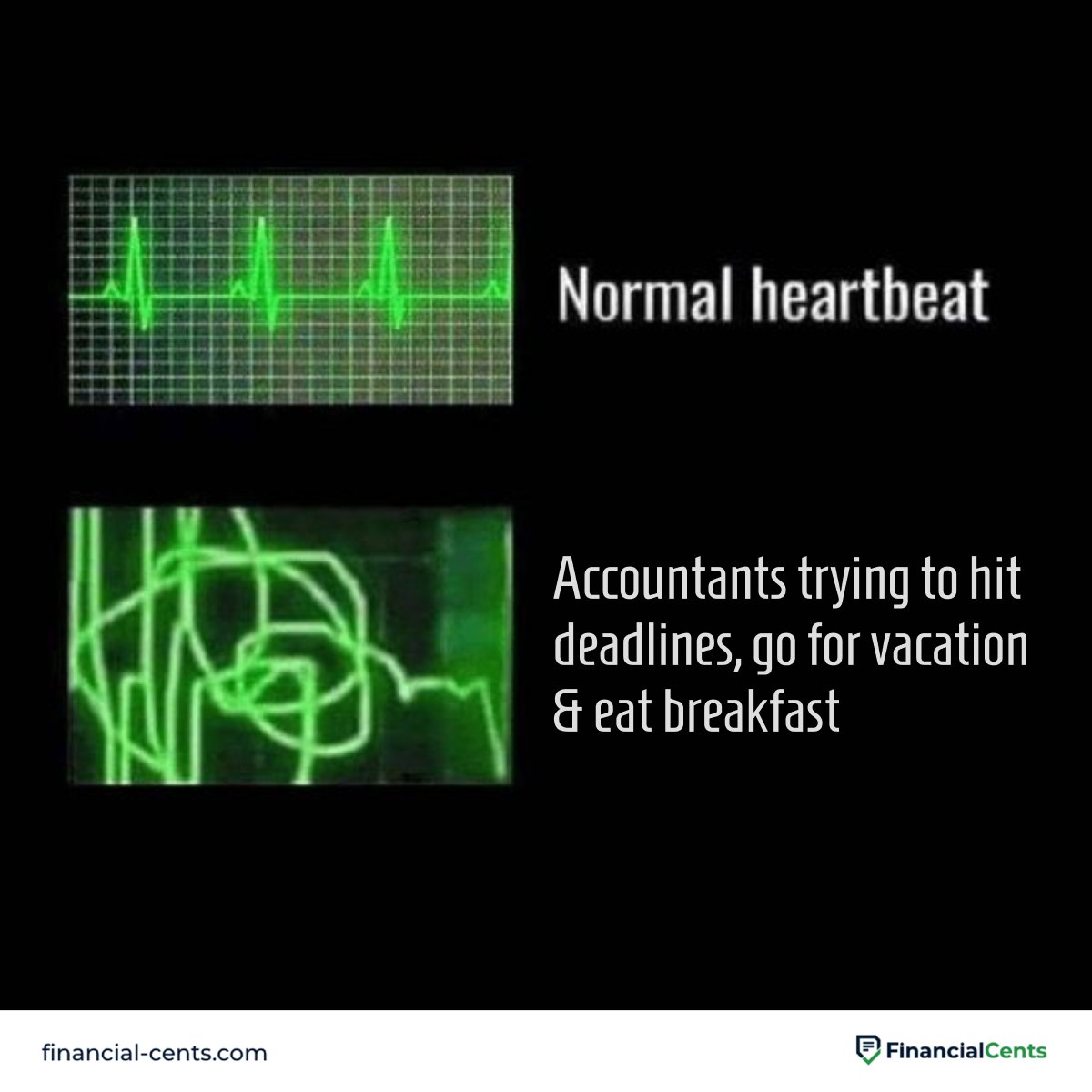 accounting memes funny - heartbeat of an accountant