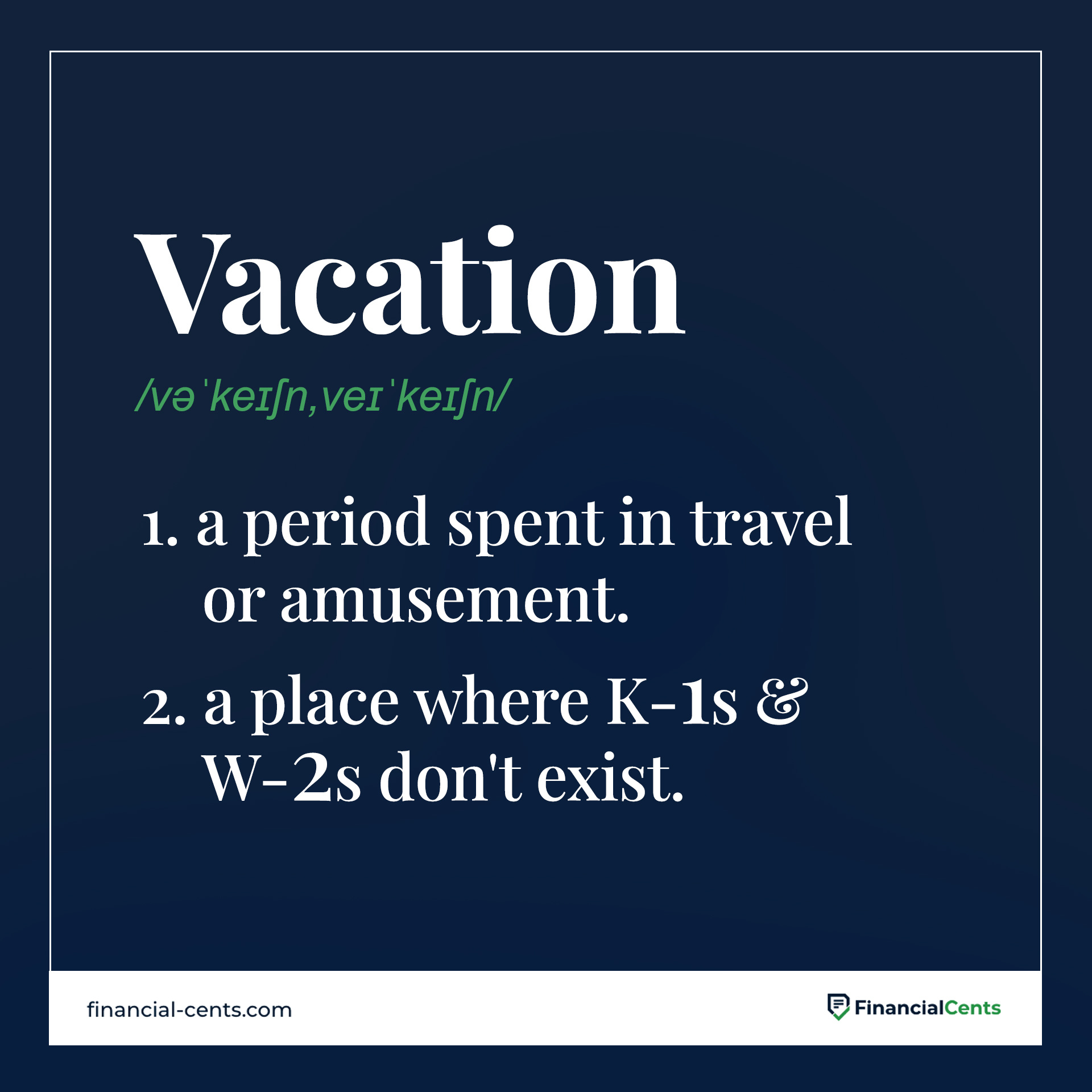 definition of vacation for accountants meme
