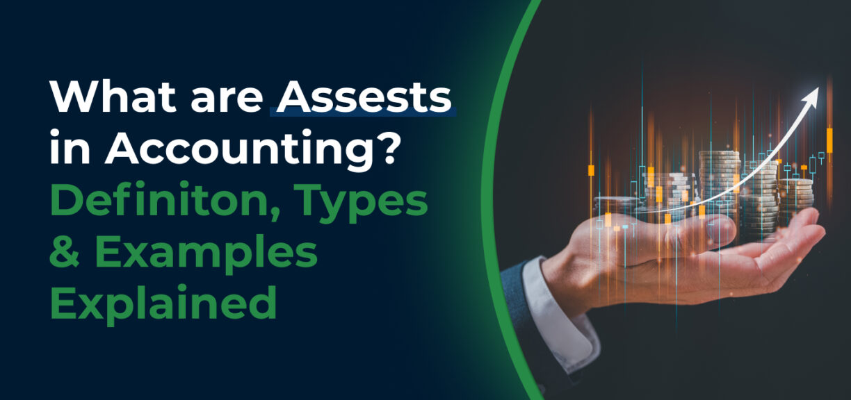 blog cover image for What are Assets in Accounting?