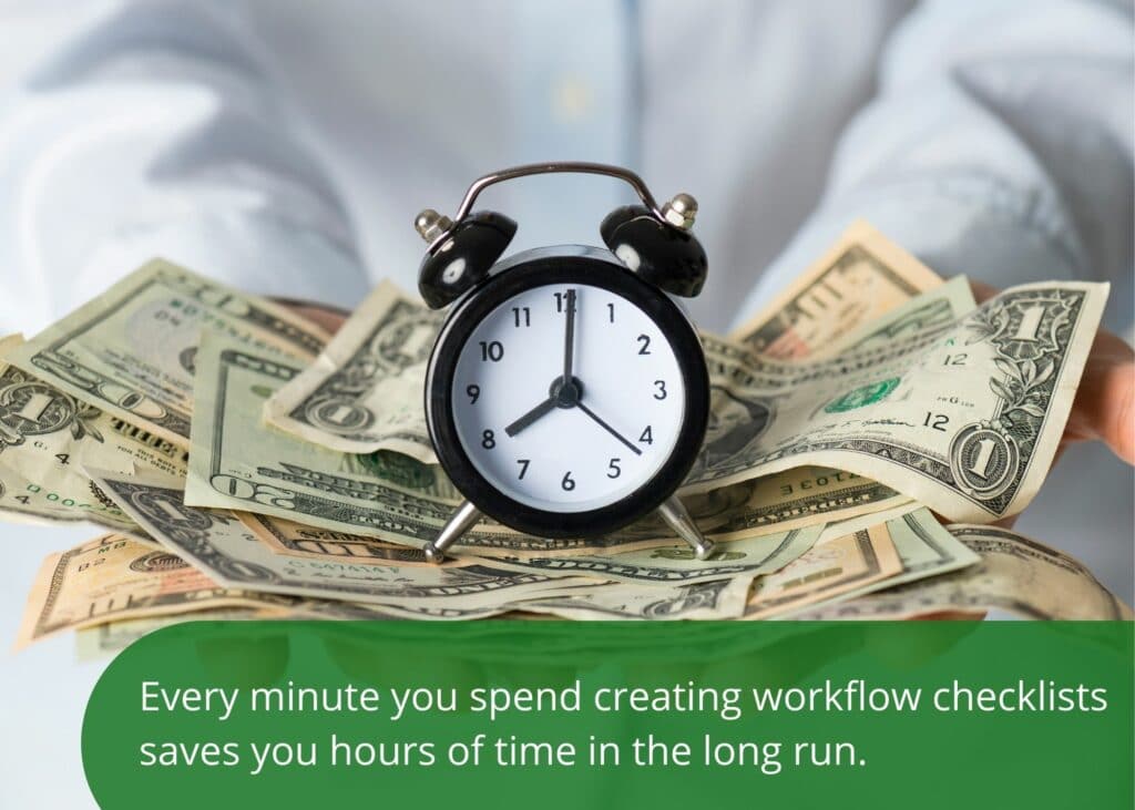 Creating Accounting Workflow Checklists Saves You Time In The Long Run