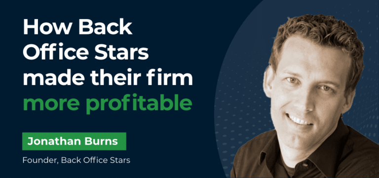 How Back Office Stars made their firm more profitable (Jonathan Burns, Founder, Back Office Stars)