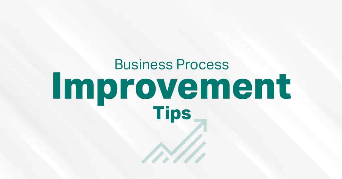 Why Your Firm Should Invest In Business Process Improvement 1