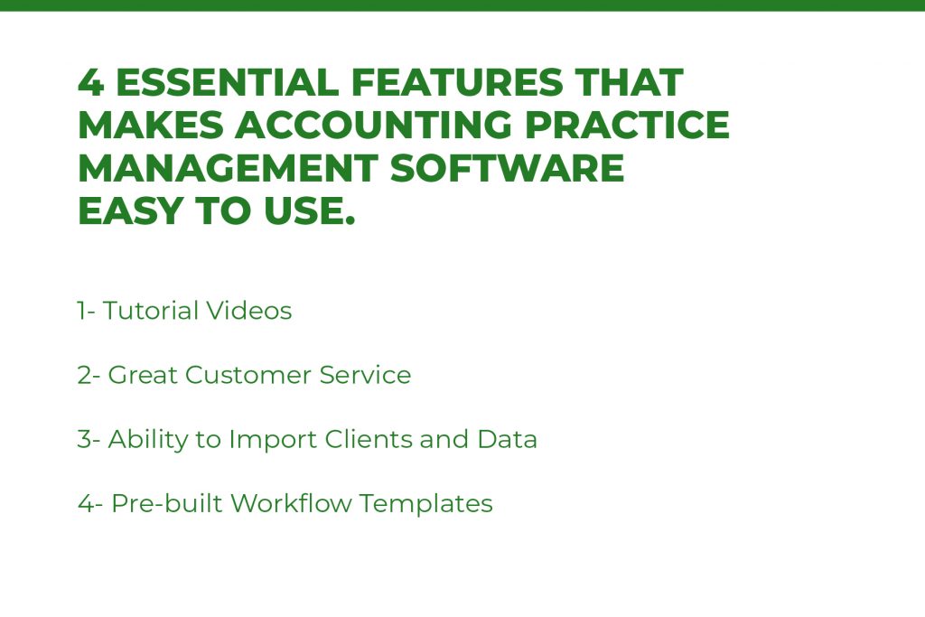 4 Essential features that make accounting practice management software easy to use