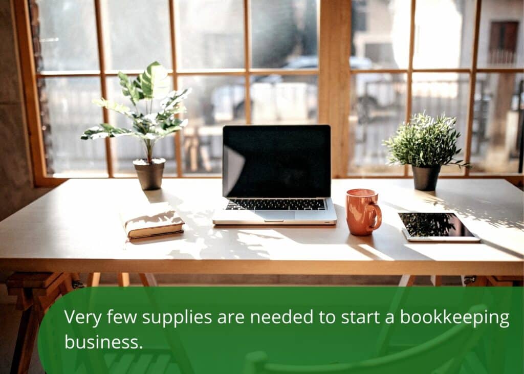 Supplies needed to start a bookkeeping business