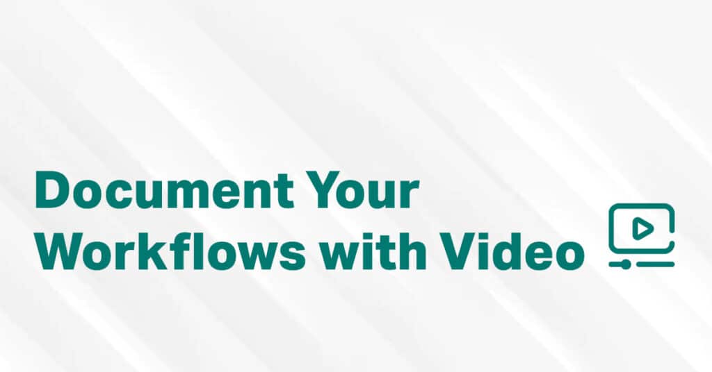 Document Accounting Workflows With Videos