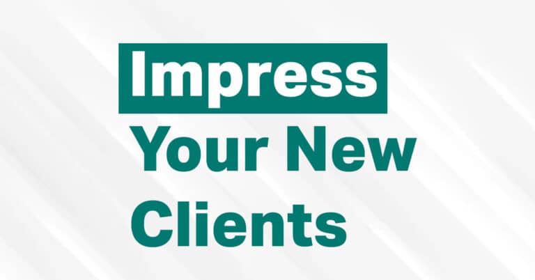 How to impress new clients