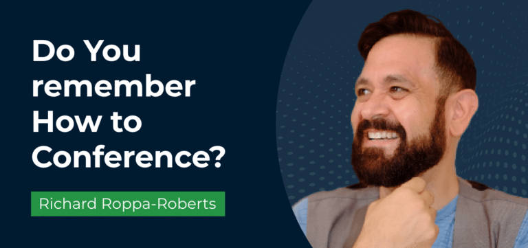 Do You remember How to Conference (Richard Roppa-Roberts)