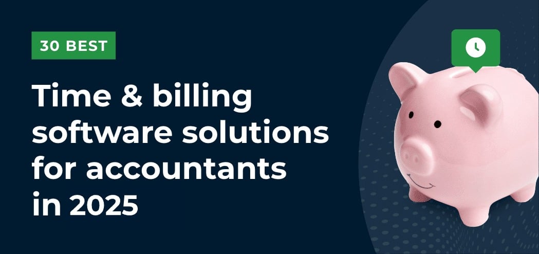 blog cover image for the 30 best time and billing software in 2025