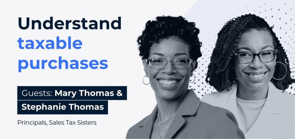 understand taxable purchases - Thomas Sisters