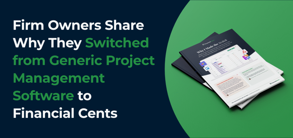 Firm Owners Share Why They Switched From Generic Project Management ...
