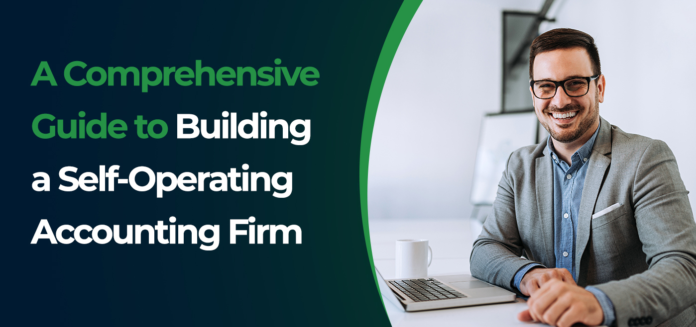 cover image for comprehensive guide for building a self-operating accounting firm