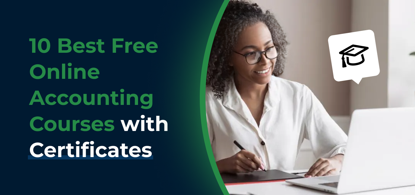 blog cover image for the 10 Best Free Online Accounting Courses with Certificates