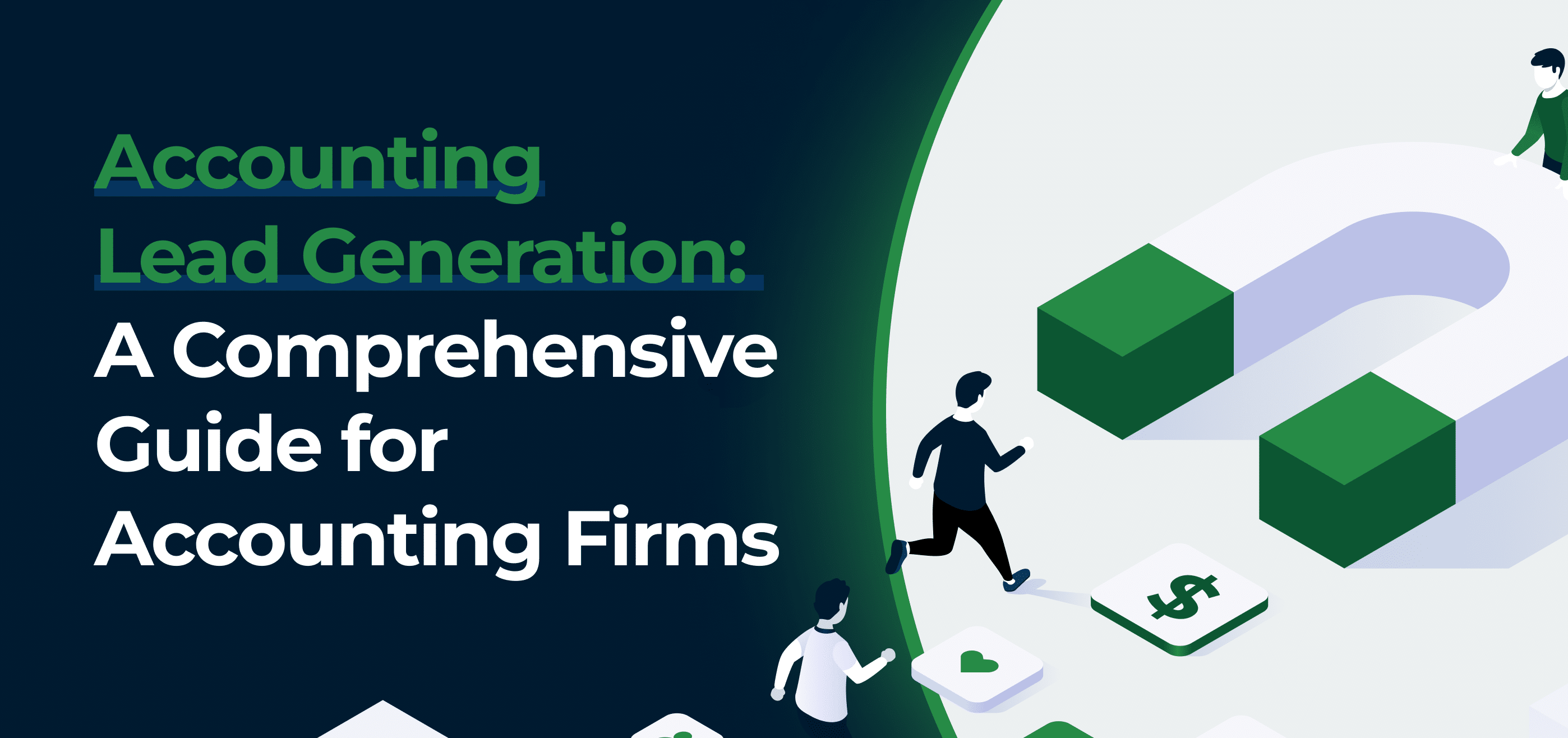 cover image for accounting lead generation: a comprehensive guide for accounting firms.