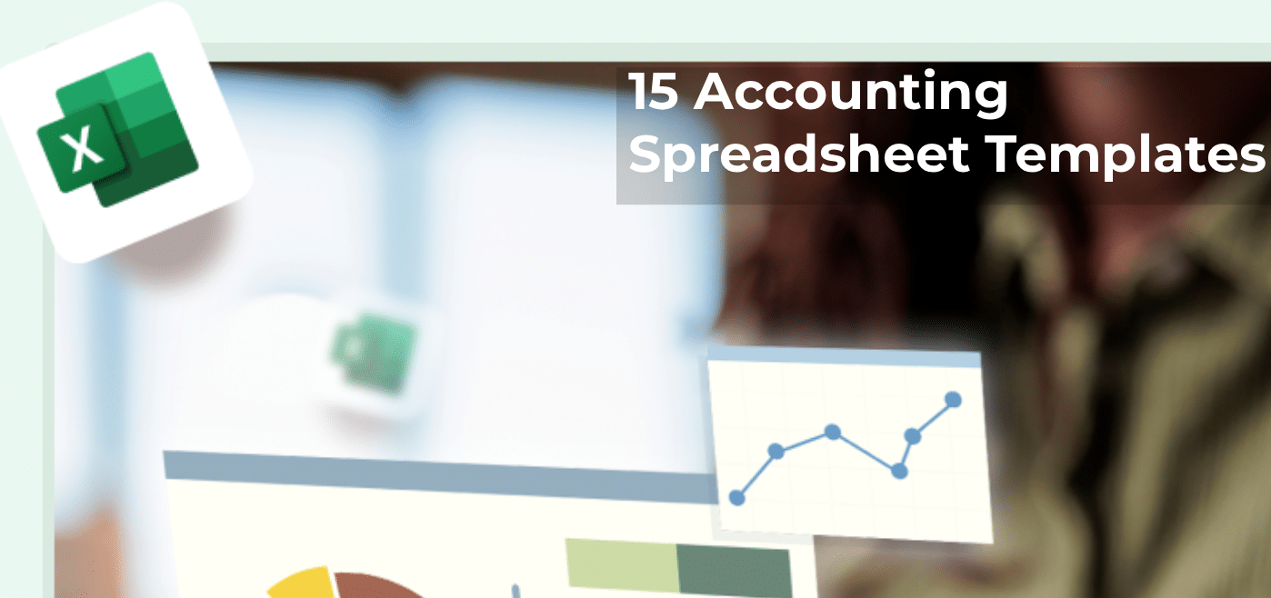 blog cover image for 15 comprehensive accounting spreadsheets template