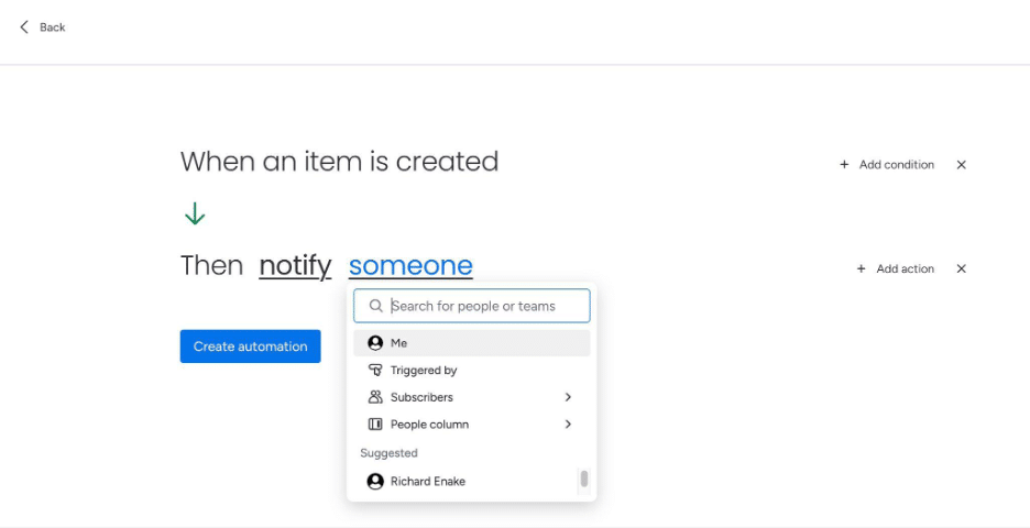 Monday.com automation builder creating a rule to notify someone when a new item is created, with options to choose users or teams.